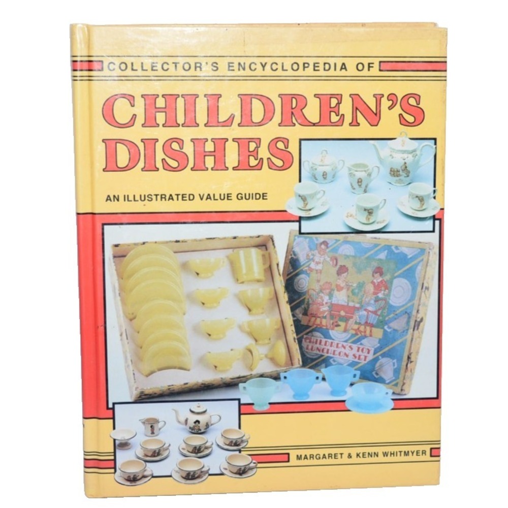 Collector's Encyclopedia Children's Dishes Book 1993 Guide Hobby Glass HB